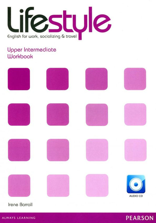 Irene Barrall: Lifestyle. Upper Intermediate. Workbook + CD