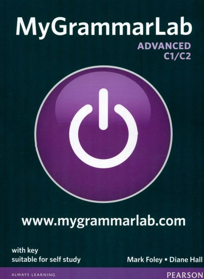 Diane Hall: MyGrammarLab. Advanced. Student's Book with MyEnglishLab with key