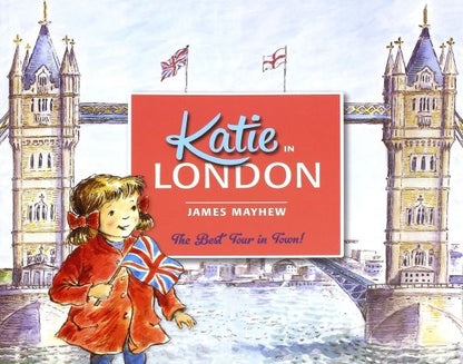 James Mayhew: Katie in London