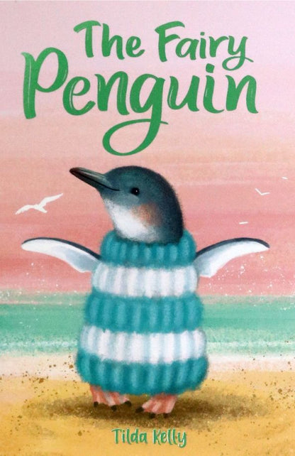 Tilda Kelly: The Fairy Penguin