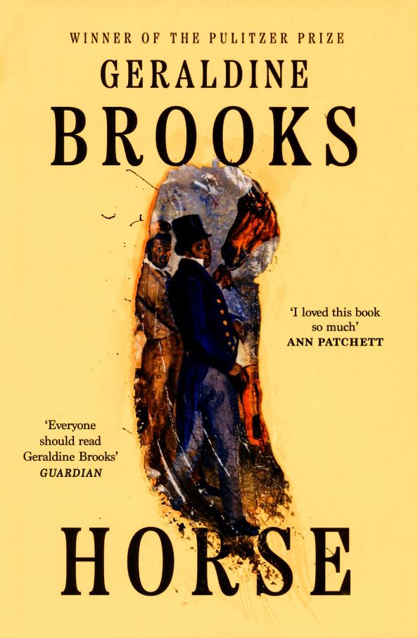 Geraldine Brooks: Horse