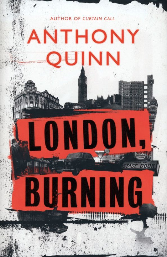 Anthony Quinn: London, Burning