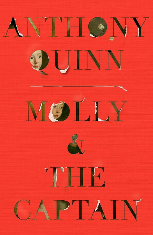 Anthony Quinn: Molly & the Captain