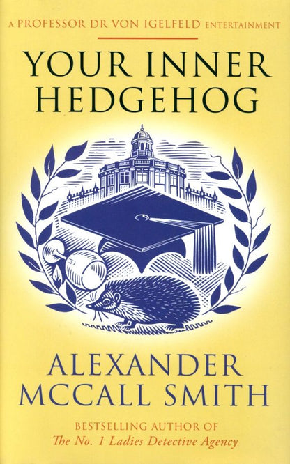 Smith McCall: Your Inner Hedgehog