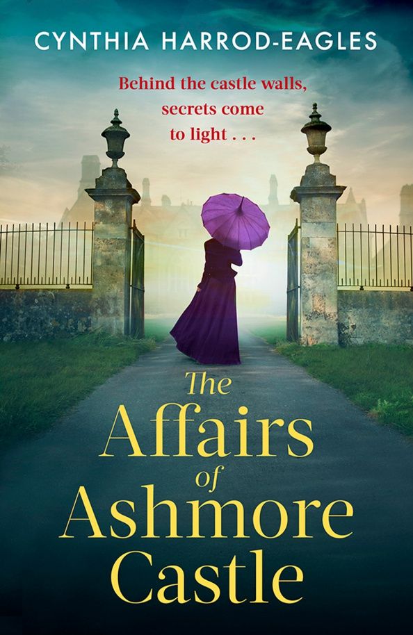 Cynthia Harrod-Eagles: The Affairs of Ashmore Castle