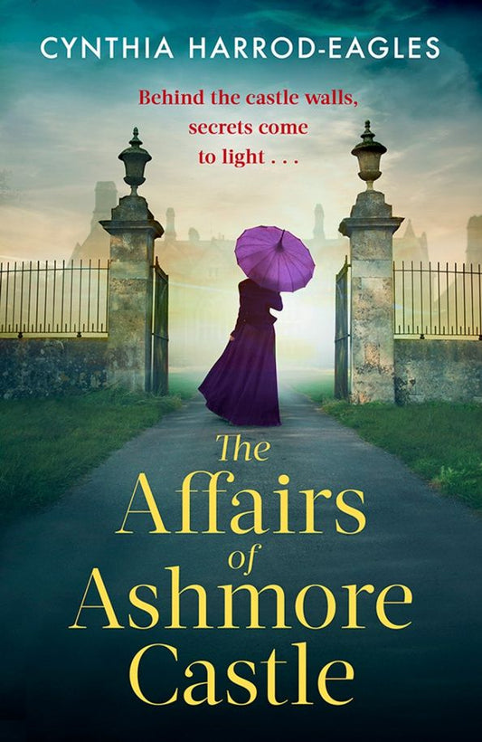 Cynthia Harrod-Eagles: The Affairs of Ashmore Castle