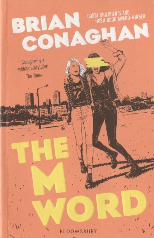 Brian Conaghan: The M Word