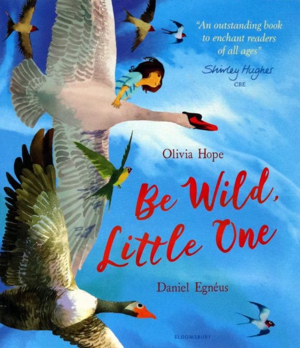 Olivia Hope: Be Wild, Little One