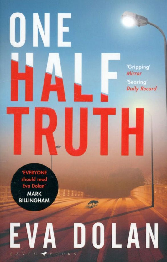 Eva Dolan: One Half Truth