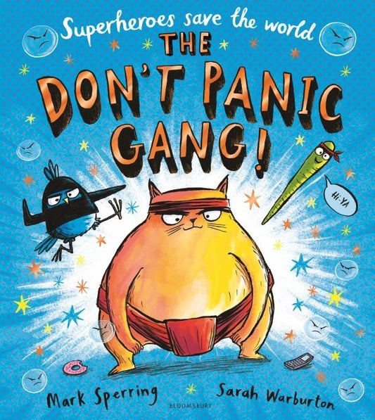 Mark Sperring: The Don't Panic Gang!