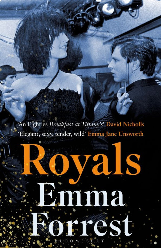 Emma Forrest: Royals