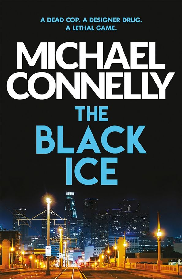 Michael Connelly: The Black Ice
