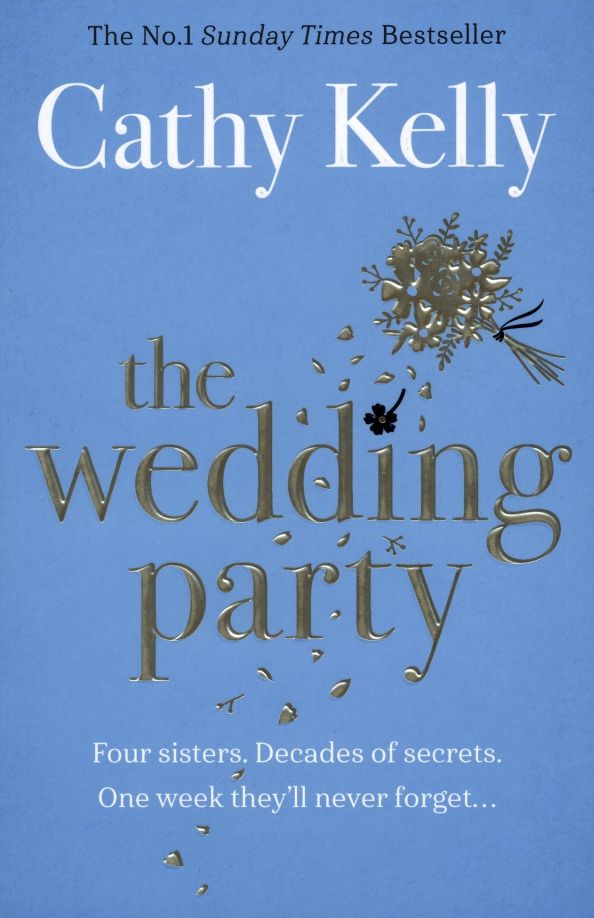 Cathy Kelly: The Wedding Party