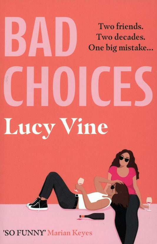 Lucy Vine: Bad Choices