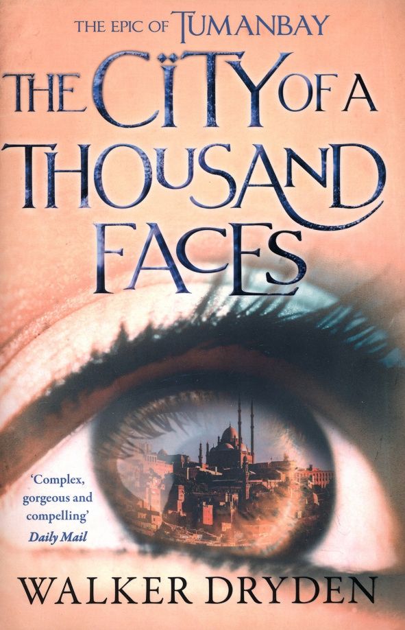 Walker Dryden: The City of a Thousand Faces