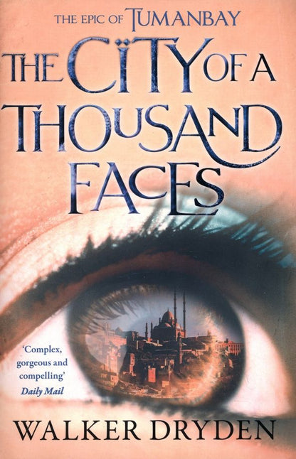Walker Dryden: The City of a Thousand Faces