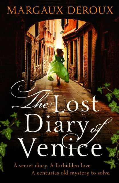 Margaux DeRoux: The Lost Diary of Venice