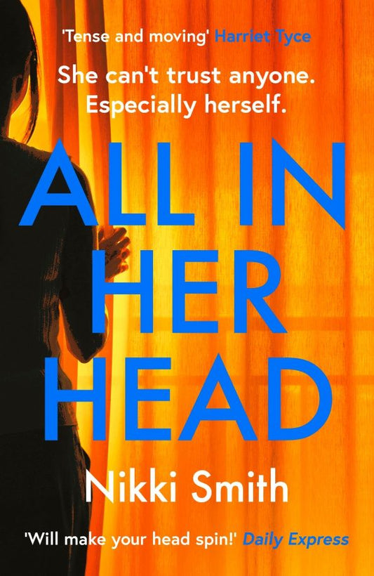 Nikki Smith: All in Her Head