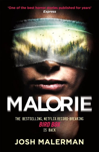 Josh Malerman: Malorie