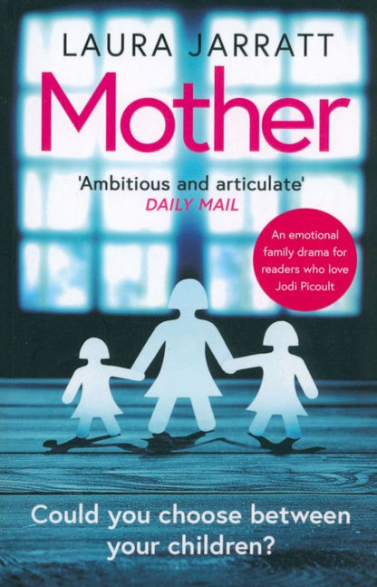 Laura Jarratt: Mother