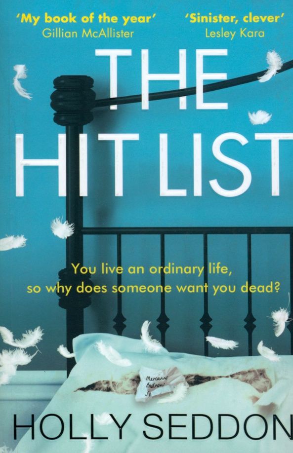 Holly Seddon: The Hit List