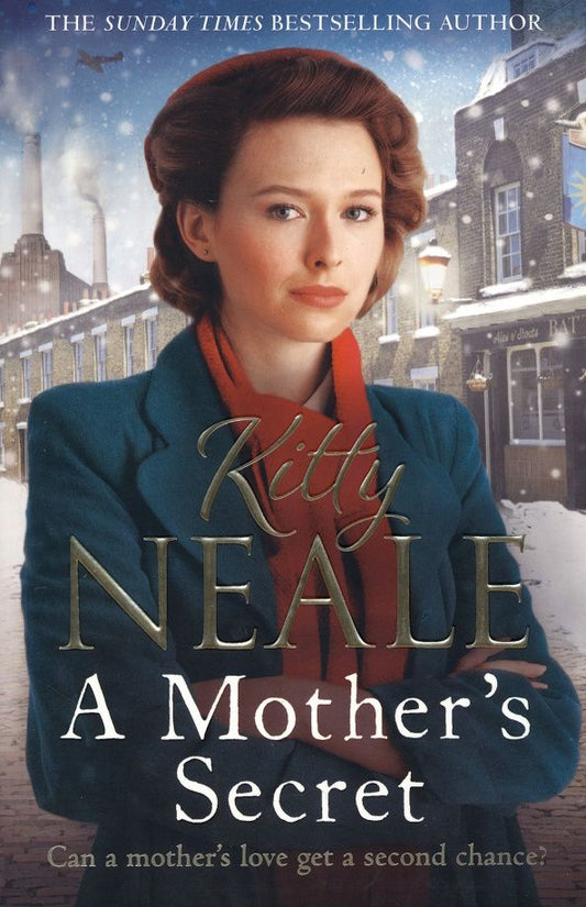 Kitty Neale: A Mother's Secret