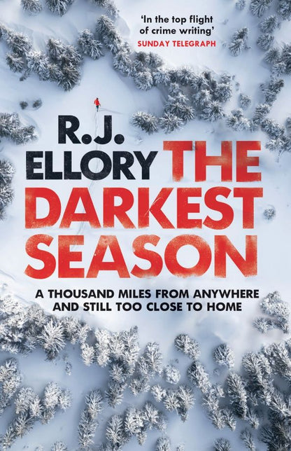 R.J. Ellory: The Darkest Season
