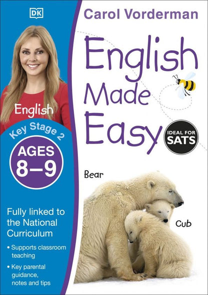 Carol Vorderman: English Made Easy. Ages 8-9. Key Stage 2