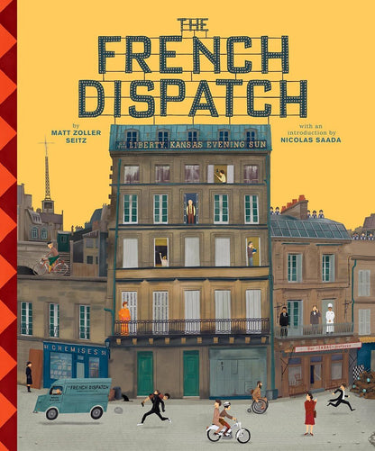 Мэтт Сэйтц: The Wes Anderson Collection: The French Dispatch
