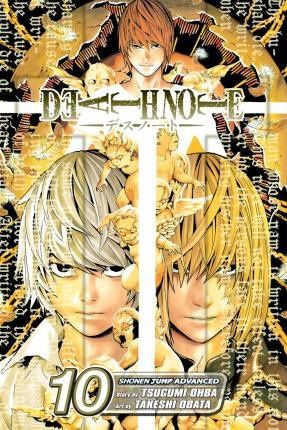 Tsugumi Ohba: Death Note 10