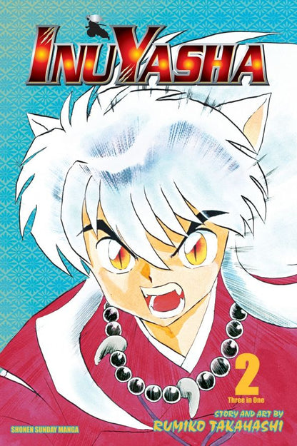 Rumiko Takahashi: Inuyasha. 3-in-1. Volume 2