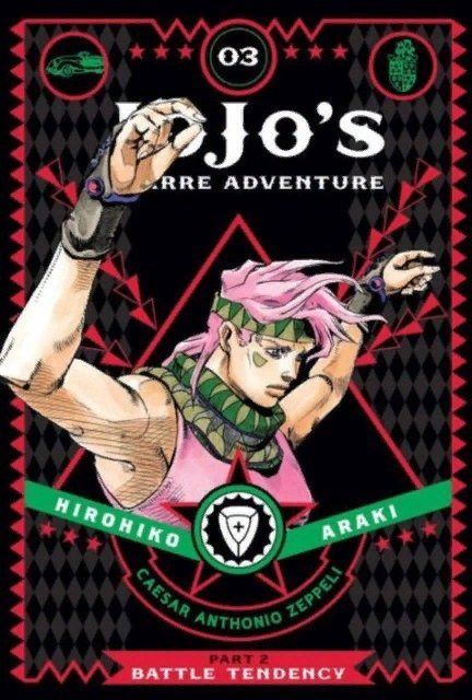 Hirohiko Araki: JoJo`s Bizarre Adventure: Part 2 Vol.3 Battle Tendency