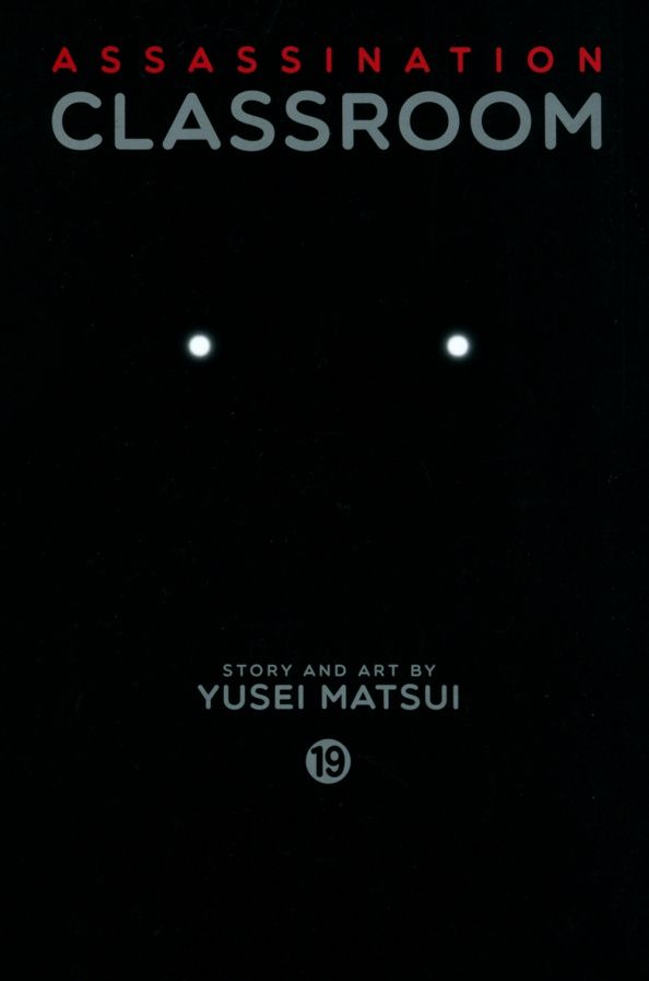 Yusei Matsui: Assassination Classroom. Volume 19