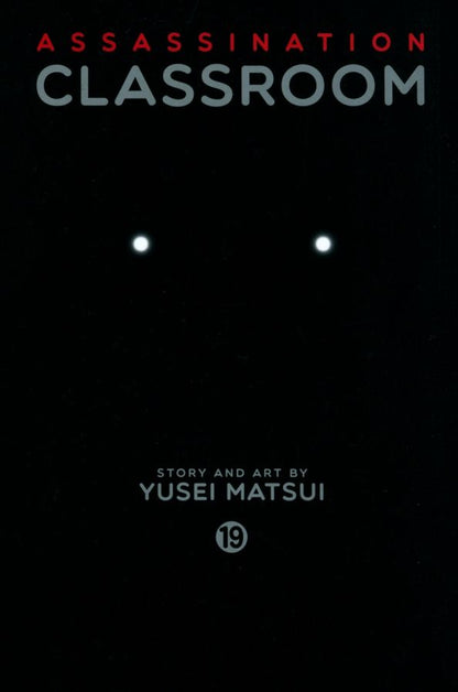 Yusei Matsui: Assassination Classroom. Volume 19
