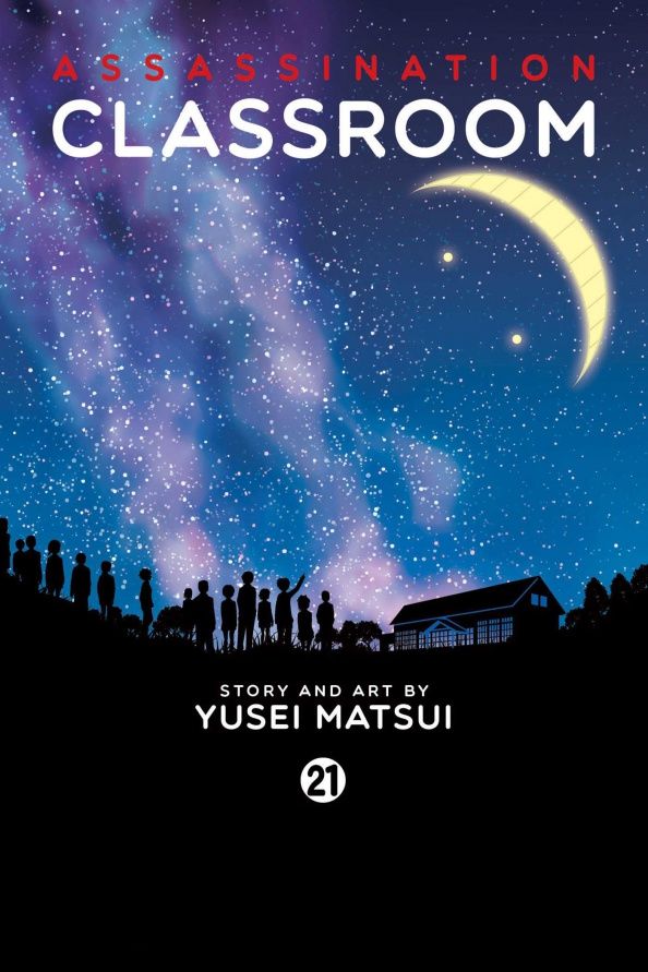 Yusei Matsui: Assassination Classroom. Volume 21