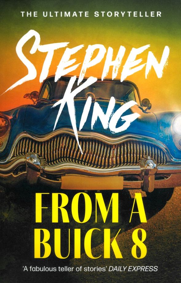 Stephen King: From a Buick 8