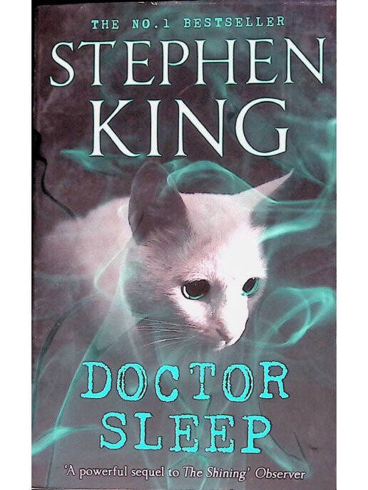 Stephen King: Doctor Sleep (Stephen King) Доктор Сон (Стивен Кинг) / Книги на английском языке