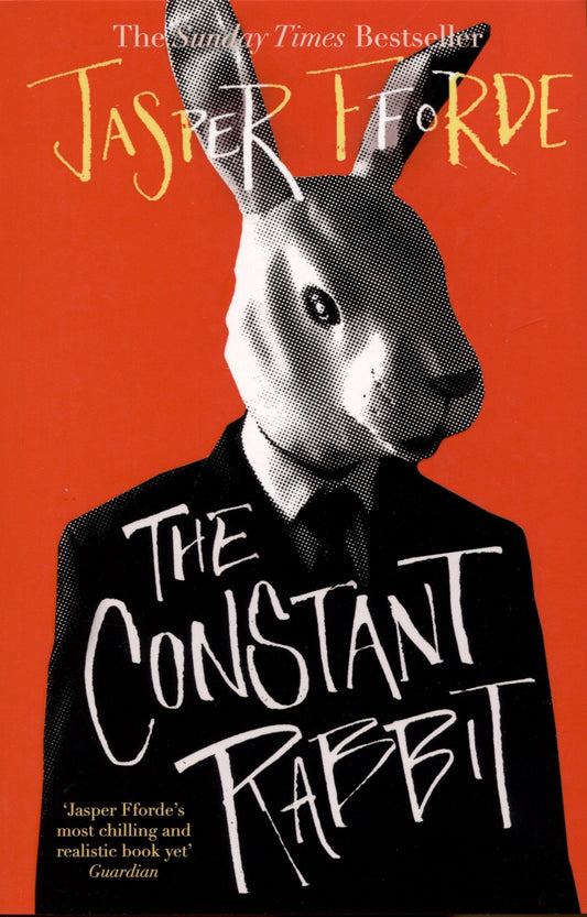 Jasper Fforde: The Constant Rabbit