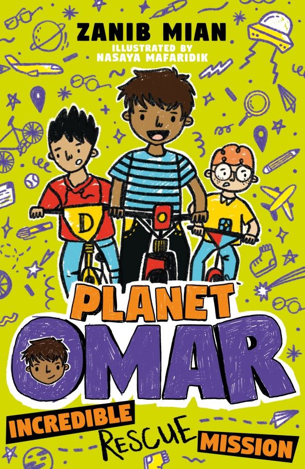 Zanib Mian: Planet Omar. Incredible Rescue Mission