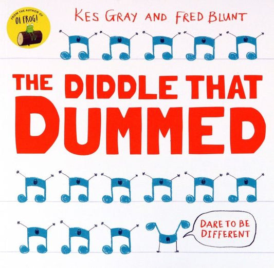 Kes Gray: The Diddle That Dummed