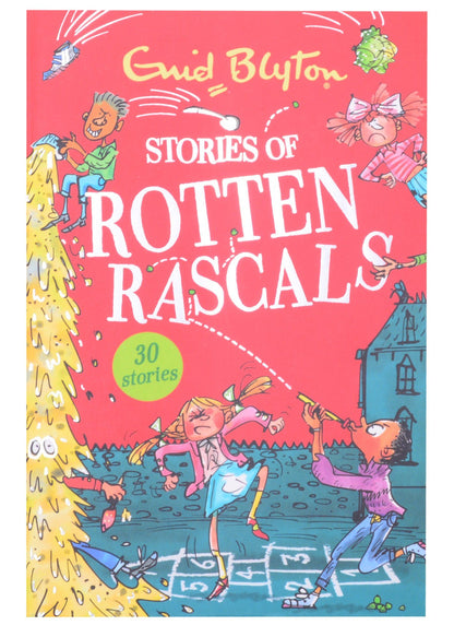 Enid Blyton: Stories of Rotten Rascals