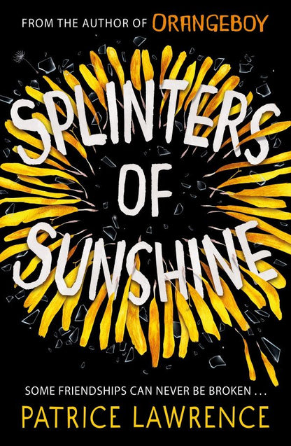 Patrice Lawrence: Splinters of Sunshine