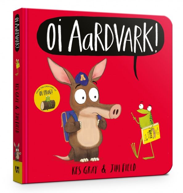 Kes Gray: Oi Aardvark!
