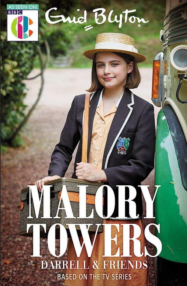 Enid Blyton: Malory Towers. Darrell and Friends. Based on the TV series