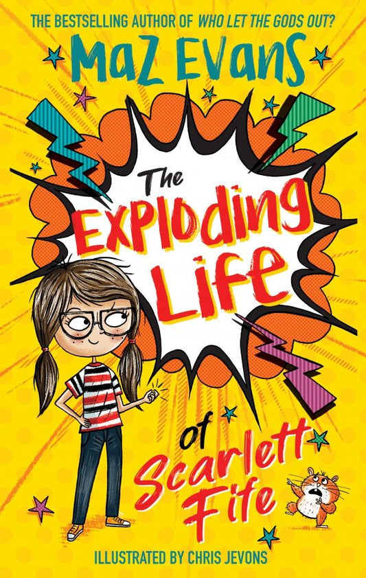 Maz Evans: The Exploding Life of Scarlett Fife