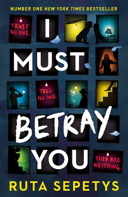 Ruta Sepetys: I Must Betray You