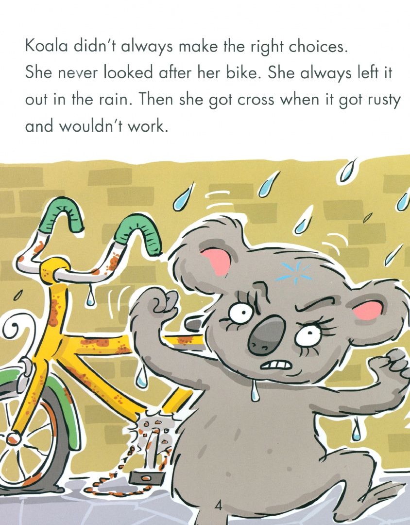 Sue Graves: Koala Makes the Right Choice. A book about choices and consequences