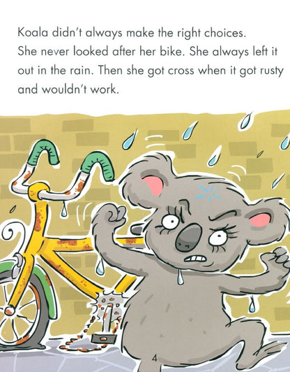 Sue Graves: Koala Makes the Right Choice. A book about choices and consequences