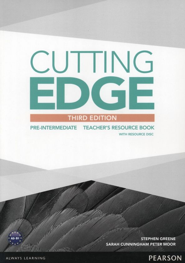 Stephen Greene: Cutting Edge. 3rd Edition. Pre-Intermediate. Teacher' Resource Book (+CD)