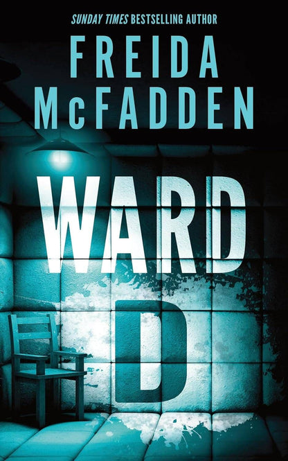 Ward D (Freida McFadden) Блок Д (Фрида Макфадден) /Книги на английском языке